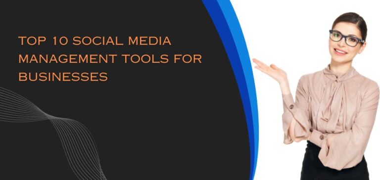 Social media management tools for businesses